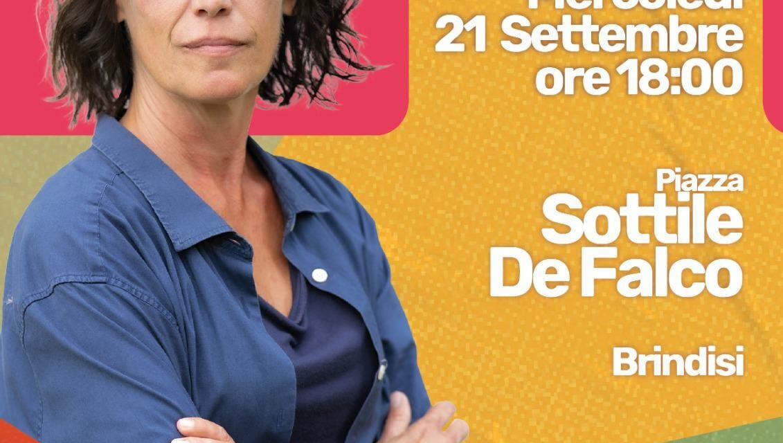 Politiche 2022, mercoledì 21 settembre 2022 Ilaria Cucchi a Brindisi