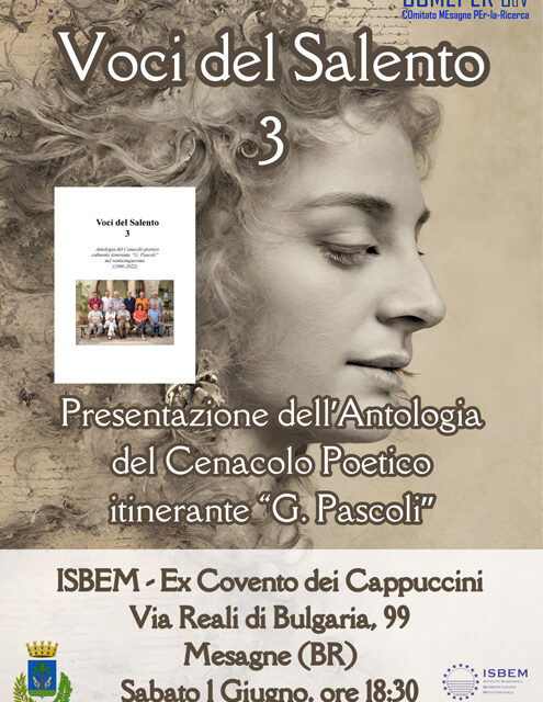 Voci del salento 3, presentazione dell’antologia poetica del cenacolo “G. Pascoli” l’1 giugno presso ISBEM a Mesagne