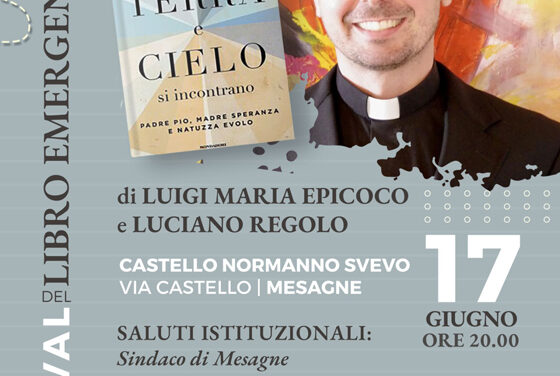 Mesagne Festival del libro emergente, presentazione nuovo libro di don Luigi Maria Epicoco e Luciano Regolo