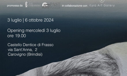 Nelle nostre stanze, la mostra di Giuseppe Ciracì, inaugura il 3 luglio presso il Castello Dentice di Frasso di Carovigno