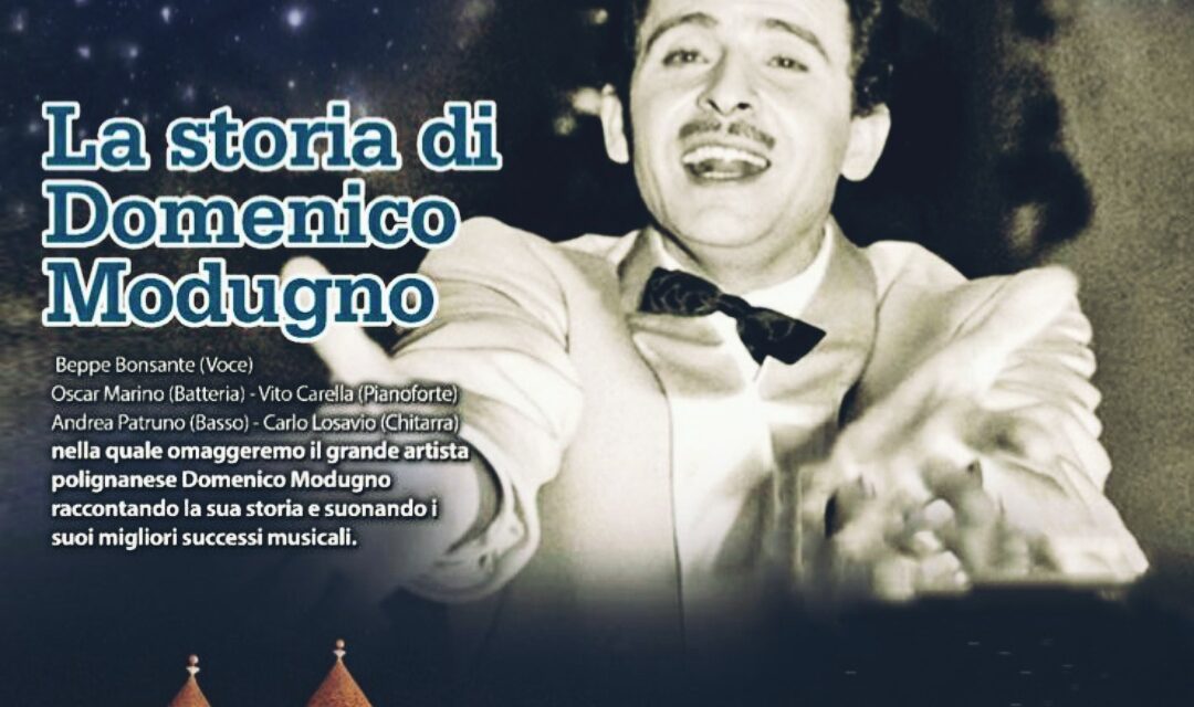 Una notte magica ad Ostuni: la storia di Domenico Modugno in una location da sogno