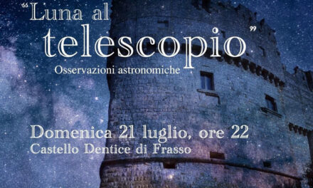 Il 21 luglio l’appuntamento “Luna al telescopio”, osservazioni astronomiche presso il  Castello di Carovigno