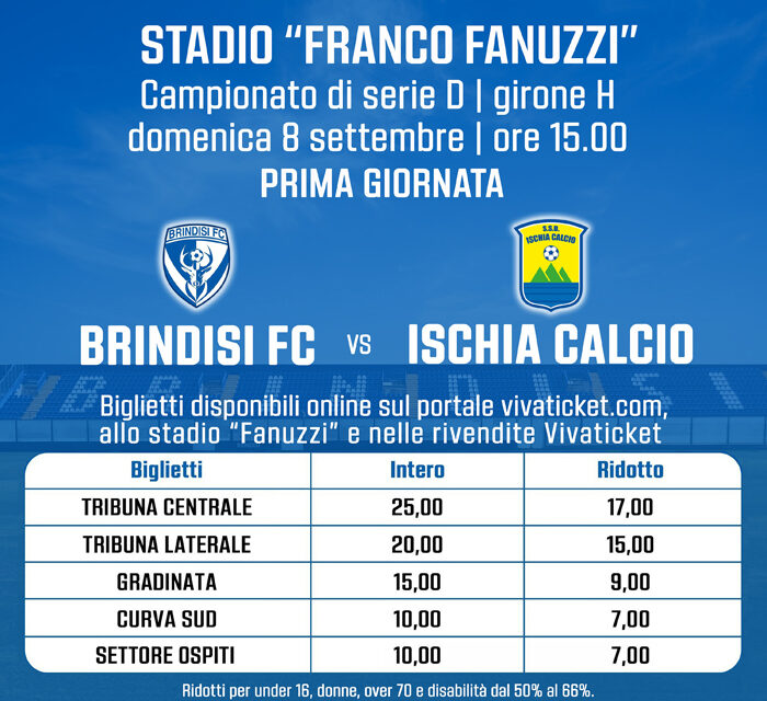 Calcio, Serie D Girone H, prima giornata Brindisi FC – Ischia Calcio, al via la vendita dei biglietti