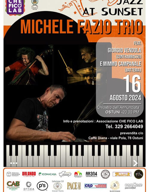 Ad Ostuni, l’associazione Che Fico Lab, organizza il concerto di musica jazz con il Michele Fazio Trio