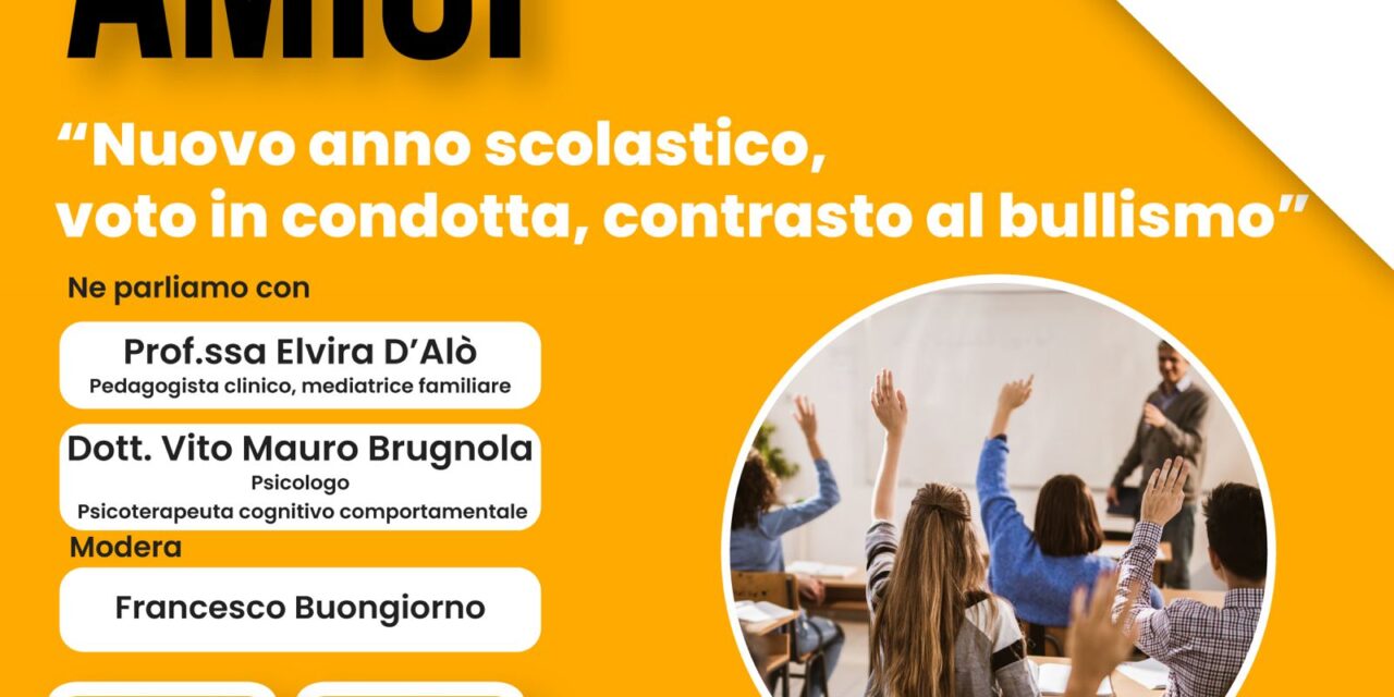 “Nuovo anno scolastico, voto in condotta, contrasto al bullismo”