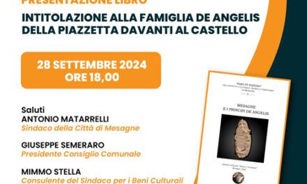 Mesagne, intitolazione piazzetta antistante il Castello alla famiglia De Angelis, appuntamento per sabato 28 settembre