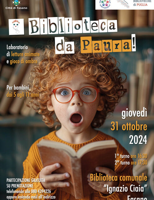 A Fasano parte “Biblioteca da paura”, un viaggio tra letture animate e giochi di ombre per bambini dai 5 agli 11 anni, appuntamento giovedì 31 ottobre presso la Biblioteca comunale “lgnazio Ciaia”