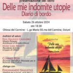 Ostuni, la Chiesa del Carmine ospiata la presentazione del libro “Delle mie indomite utopie-Diario di bordo“ di Don Cosimo Posi