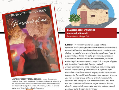 A Brindisi, nella Sala Conferenze dell’Accademia degli Erranti, la presentazione del libro di Teresa Vittoria Donadeo, “Vi racconto di me”