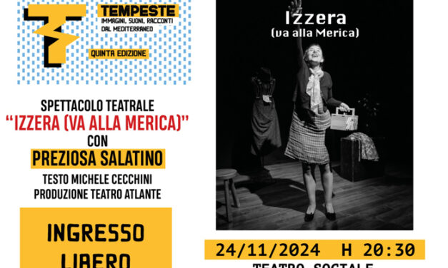 Festival Tempeste, va in scena “Izzera” con Preziosa Salatino, spettacolo gratuito domenica al Teatro Sociale di Fasano