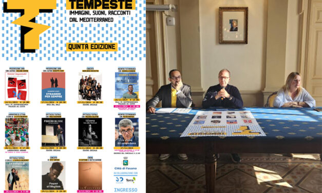 Fasano, presentato il cartellone della 5ª edizione Festival Tempeste – Immagini, suoni, racconti dal Mediterraneo