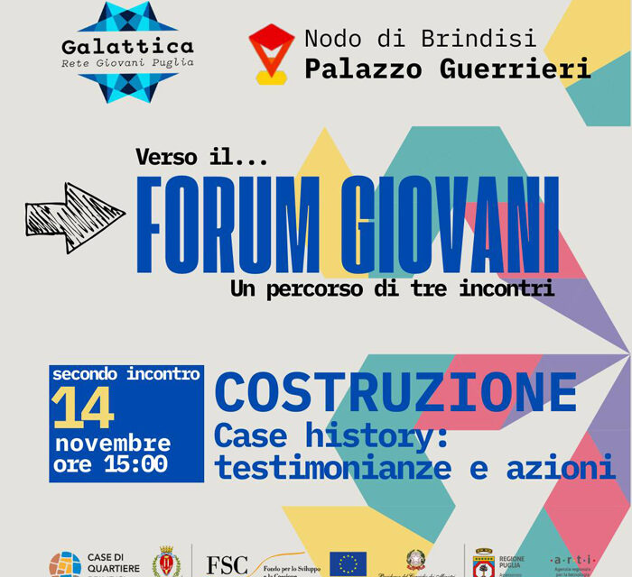 Verso il Forum Giovani Brindisi, “Costruzione” – Nuovo appuntamento in programma Giovedì 14 novembre