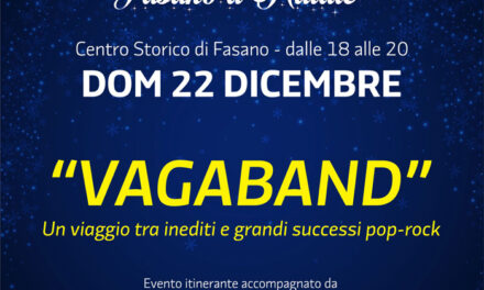 Natale a Fasano, domenica 22 la Vagaband e lo street food animeranno il centro storico