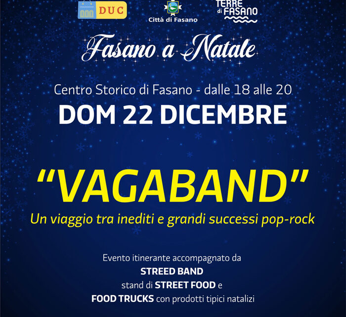 Natale a Fasano, domenica 22 la Vagaband e lo street food animeranno il centro storico