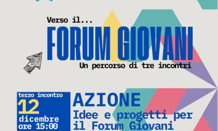 Verso il Forum Giovani Brindisi, giovedì 12 dicembre, terzo appuntamento: “Azione: Idee e progetti per il Forum Giovani Brindisi”