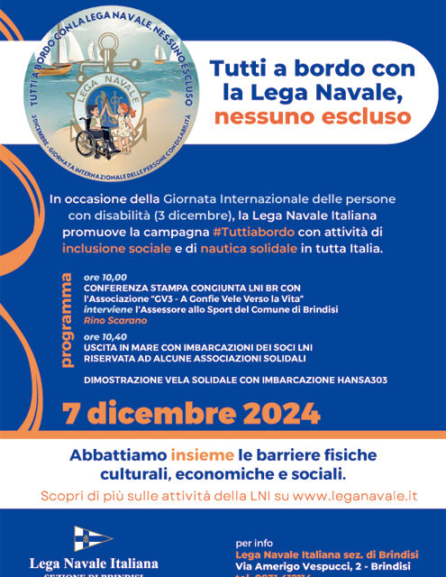 Lega Navale Italiana Brindisi, sabato 7 dicembre l’evento «Tutti a bordo con la Lega Navale, nessuno escluso»