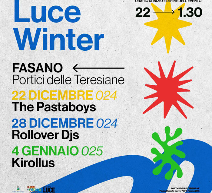 Luce Music Festival Winter Edition 2024 accende il Natale a Fasano con i live dj-set di The Pastaboys, Rollover Djs e Kirollus