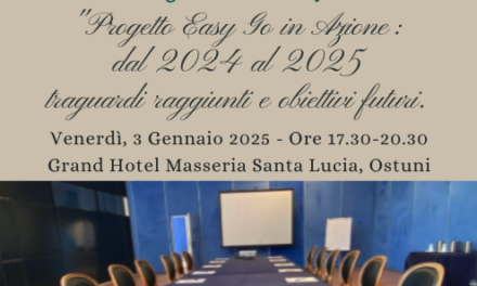 Ad Ostuni presso il Grand Hotel Masseria Santa Lucia l’evento “Progetto Easy Go in Azione”