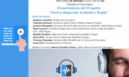 A Carovigno la presentazione del progetto Centro Regionale Audio Libro Puglia