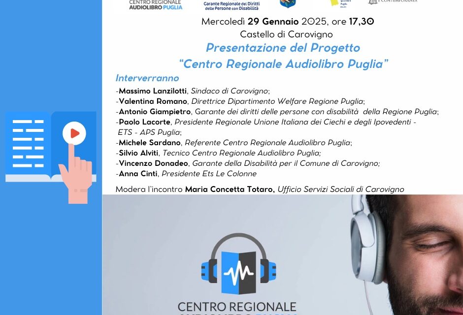 A Carovigno la presentazione del progetto Centro Regionale Audio Libro Puglia