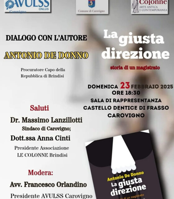 Presentazione libro “La giusta direzione. Storia di un magistrato” al castello di Carovigno